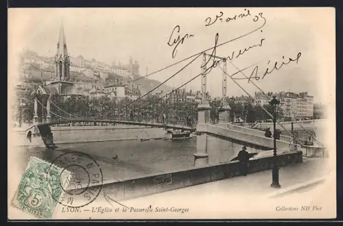 AK Lyon, L`Église et la Passerelle Saint-Georges