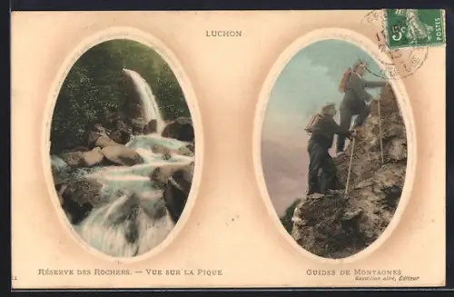 AK Luchon, Réserve des Rochers, Vue sur la Pique et Guides de Montagnes