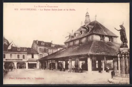 AK Montréjeau /Haute-Garonne, La Statue Saint-Jean et la Halle