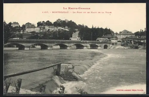 AK Montréjeau /Haute-Garonne, Le Pont et le Haut de la Ville