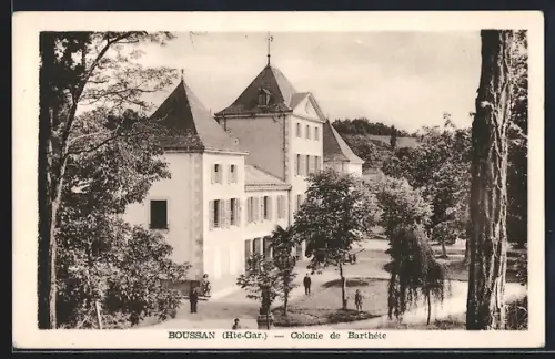 AK Boussan /Hte-Gar., Colonie de Barthète