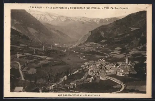 AK Salardú, Vue panoramique et ses alentours