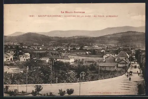 AK Saint-Gaudens, Quartier de la Gare, au fond, Miremont