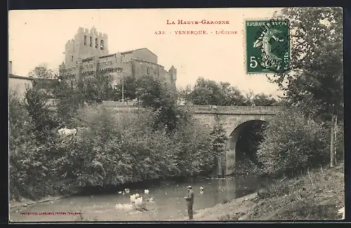 AK Venerque /Haute-Garonne, L`Église et le pont au bord de la rivière