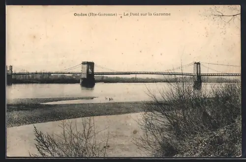 AK Ondes /Hte-Garonne, Le Pont sur la Garonne