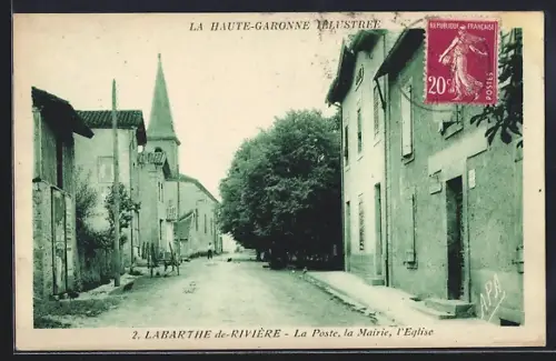 AK Labarthe-de-Rivière, La Poste, la Mairie, l`Église