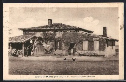AK Pibrac /Hte-Gne, La maison de Sainte Germaine