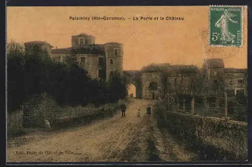 AK Palaminy /Hte-Garonne, La Porte et le Château
