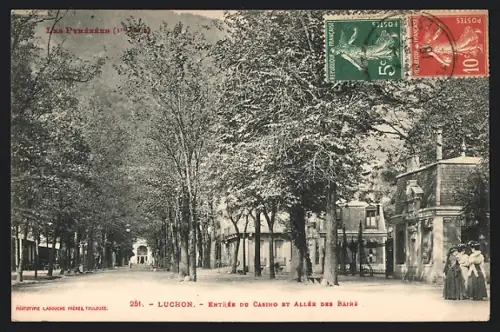 AK Luchon, Entrée du Casino et Allée des Bains