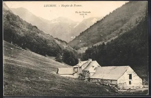 AK Luchon, Hospice de France et vue sur le Pic de l`Entécade
