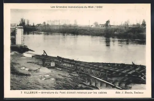 AK Villemur, Armature du Pont démoli retenue par les câbles, Inondations du Midi 1930