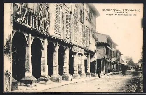 AK St-Sulpice-sur-Lèze /Hte-Gar., Grande Rue, Fragment du Vieux Porche