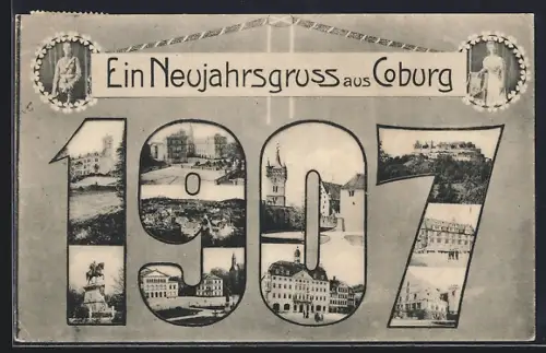 AK Coburg, Neujahrsgrus mit Jahreszahl 1907 mit Ortsansichten
