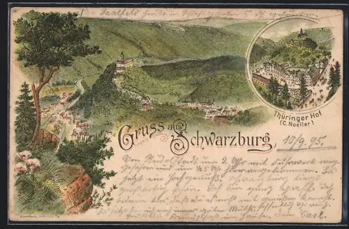 Vorläufer-Lithographie Schwarzburg, 1895, Gasthaus Thüringer Hof, Inh. C. Noeller