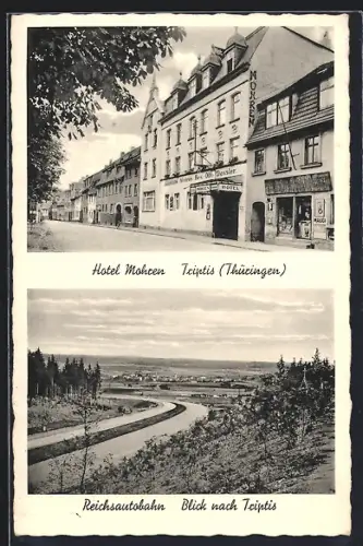 AK Triptis /Thüringen, Hotel Mohren, Bes. Otto Dassler, Reichsautobahn mit Blick nach Triptis