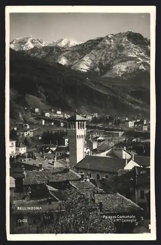 AK Bellinzona, Palazzo Comunale e Monte Camoghé