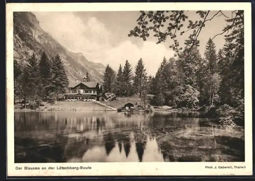AK Blausee, Ansicht des Sees an der Lötschberg-Route und Gasthof