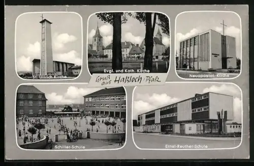 AK Hassloch /Pfalz, Evangelische und Katholische Kirche, Ernst-Reuther-Schule, Schiller-Schule