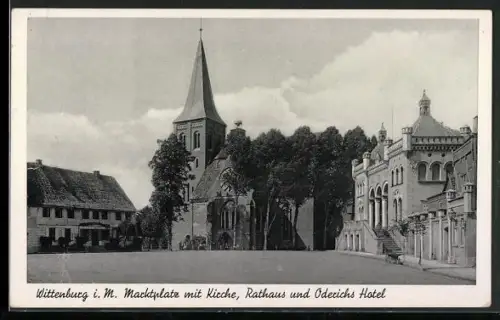 AK Wittenburg i. M., Marktplatz mit Kirche, Rathaus und Oderichs Hotel