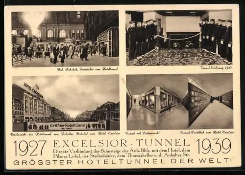 AK Berlin-Kreuzberg, Hotel Excelsior-Tunnel, am Anhalter Bahnhof