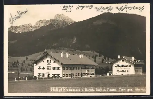 AK Reutte /Tirol, Heilbad Kreckelmoos d. Barmh. Brüder