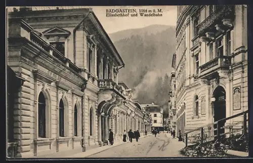 AK Badgastein, Elisabethhof und Wandelbahn