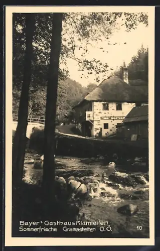 AK Gramastetten /O. Ö., Bayer`s Gasthaus Klameiten mit Flusspartie