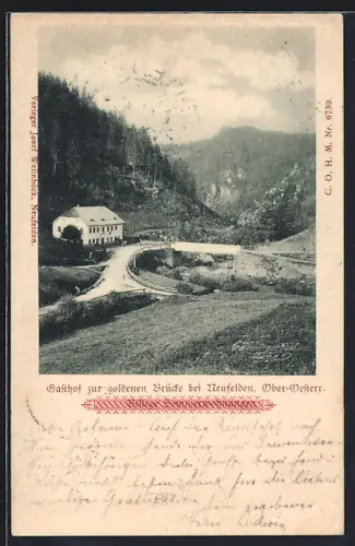 AK Neufelden, Gasthof zur goldenen Brücke