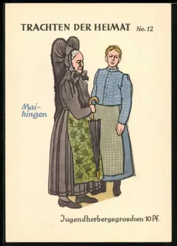 AK Maihingen, Trachten der Heimat No. 12, Alte Frau in Tracht aus Maihingen