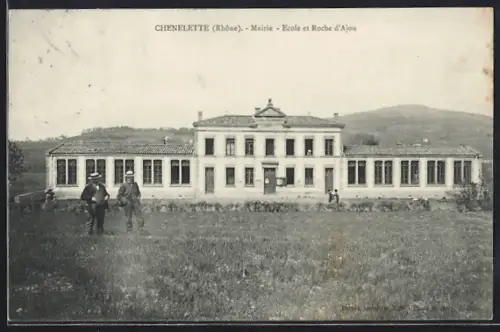AK Chenelette /Rhône, Mairie, École et Roche d`Ajou