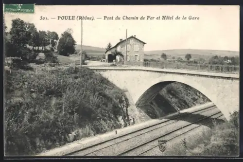 AK Poule /Rhône, Pont du Chemin de Fer et Hôtel de la Gare