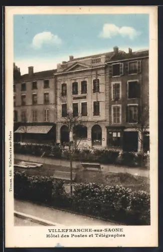 AK Villefranche-sur-Saône, Hôtel des Postes et Télégraphes