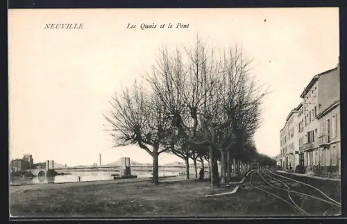 AK Neuville, Les Quais et le Pont