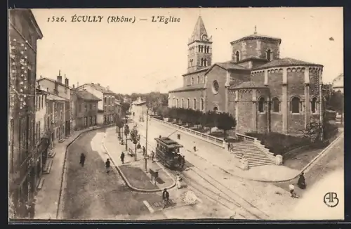 AK Écully /Rhône, L`Eglise avec tramway passant dans la rue animée