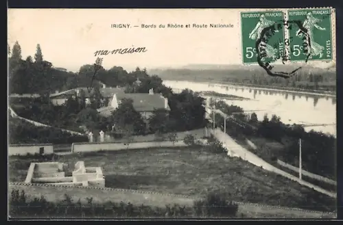 AK Irigny, Bords du Rhône et Route Nationale