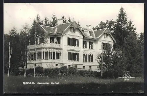 AK Tobelbad, Restauration Waldhof