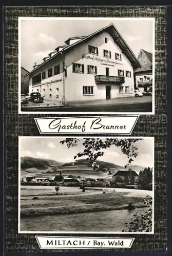 AK Miltach /Bay. Wald, Gasthof Metzgerei Brunner, Inh. Ludwig Brunner, Ortsansicht