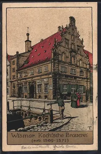 Steindruck-AK Wismar, Koch'sche Brauerei, erb. 1569-1571