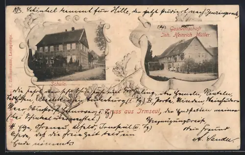 AK Irmenseul, Gasthof von Heinrich Müller und Ansicht der Schule