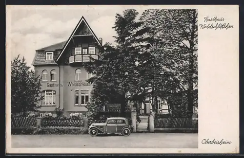 AK Oberbeisheim, Gasthaus Waldschlösschen