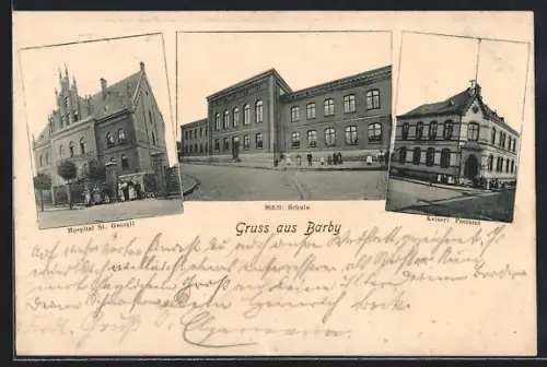 AK Barby, Hospital St. Georgii, Städt. Schule und Kaiserl. Postamt