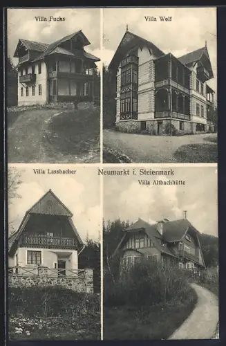 AK Neumarkt i. Steiermark, Villa Fuchs, Villa Wolf, Villa Lassbacher, Villa Altbachhütte