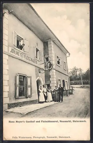 AK Neumarkt /Steiermark, Hans Meyer`s Gasthof und Fleischhauerei