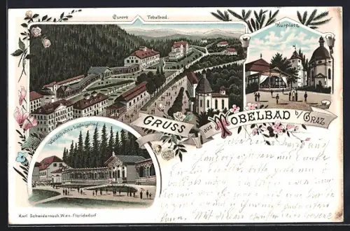 Lithographie Tobelbad, Kurplatz, Wandelbahn und Ludwigsbad, Teilansicht