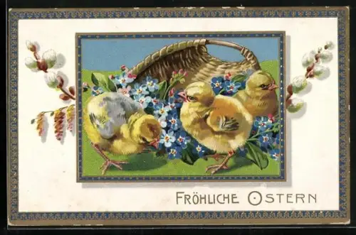 Präge-AK Küken neben einem Korb mit Vergissmeinnicht, Fröhliche Ostern