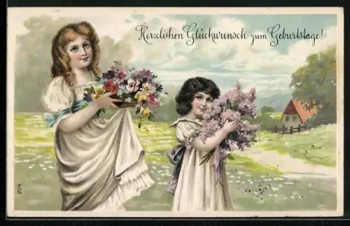 AK Zwei Mädchen mit Blumen in den Händen, Herzlichen Glückwunsch zum Geburtstage