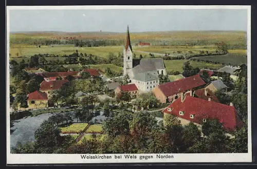 AK Weisskirchen bei Wels, Ortsansicht gegen Norden