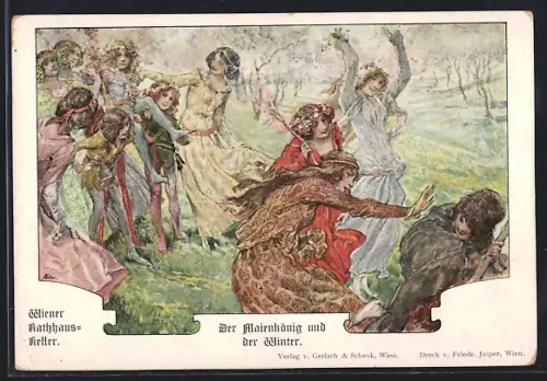 AK Wien, Wiener Rathauskeller, Der Maienkönig und der Winter