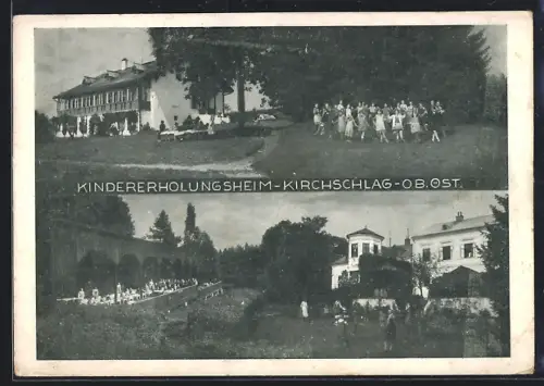 AK Kirchschlag / O.-Oe., Ansichten vom Kindererholungsheim