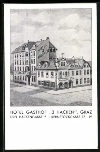 AK Graz, Hotel Gasthof 3 Hacken in der drei Hackengasse 2 & Kernstockgasse 17-19, Bes. A. & J. Matschek